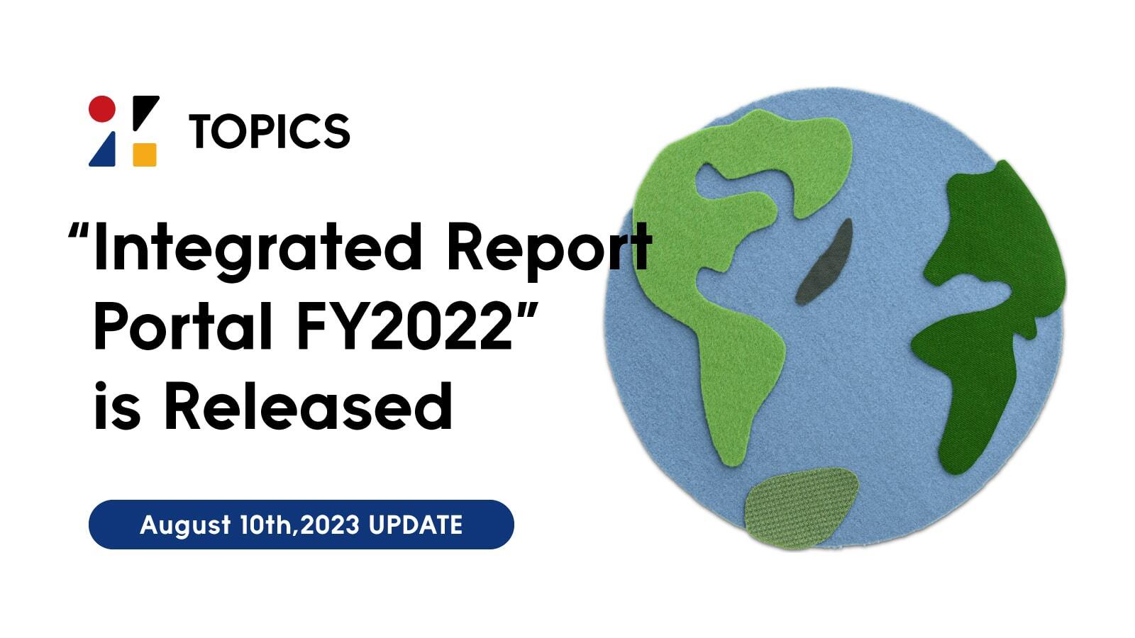 "Integrated Report Portal FY2022" is Released ZOZO, Inc.